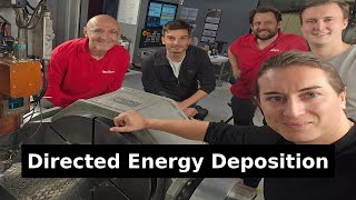 Additive Manufacturing Spotlight Directed Energy Deposition DED Explained [upl. by Lacie]