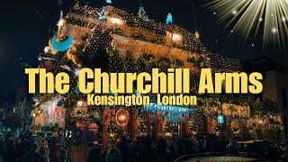 London’s Most Illuminated Christmas Pub  The Churchill Arms  Kensington  Christmas Lights [upl. by Rochkind]