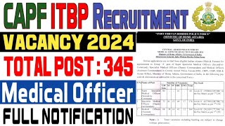 CAPF ITBP Medical Officer Vacancy 2024  Full Notification [upl. by Keryt]