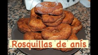 ROSQUILLAS DE ANÍS [upl. by Liederman220]