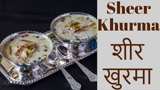 Sheer Khurma recipeSheer Khurma recipe in HindiEid Special recipeKalimirchbysmitaEp317 [upl. by Beckett]