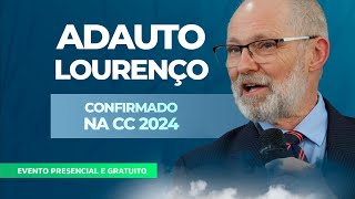 NOSSO DEUS É GRANDE   Adauto Lourenço  Confirmado na CC2024 [upl. by Johnette]