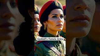 5 Disturbing Secrets of Gaddafi’s Elite Amazonian Guards You’re NOT Supposed to Know historyfacts [upl. by Perrin878]