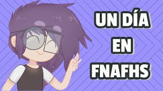 UN DÍA EN FNAFHS 3 [upl. by Arihk213]