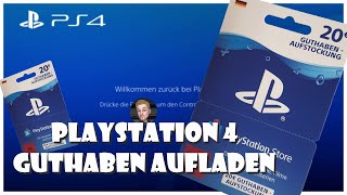 PLAYSTATION 4 GUTHABEN AUFLADEN [upl. by Irpac]