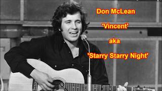 Don McLean  Starry Starry Night with lyrics [upl. by Rol]