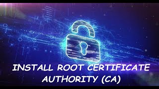 How To Install Root Certificate Authority CA in Linux [upl. by Stenger324]