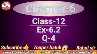 Chapter6 Exercise 62 Question3  Class12 Math  Chapter6  Ex 62 Q3  Class12 [upl. by Ingraham]