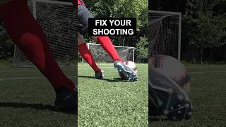 Common Soccer Shooting Mistakes and How to Fix Them [upl. by Litnahc]