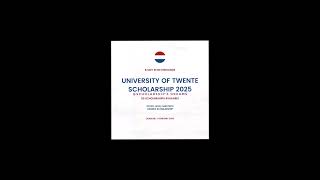 University of Twente Scholarship 2025 in the Netherlands scholarships studyinnetherlands 2025 [upl. by Nylavad890]