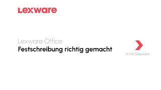 Festschreibung richtig gemacht  Lexware Office erklärts [upl. by Maryrose]