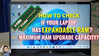 How To Check If Your Laptop Has Expandable RAM What Is The Maximum RAM Capacity [upl. by Witt]