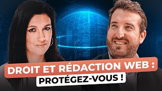 Rédacteurs web  protégezvous  Les conseils en droit d’Henri de la Motte Rouge [upl. by Gradeigh903]