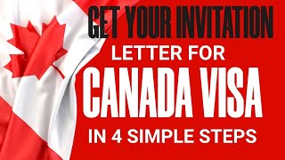 HOW TO GET VISA INVITATION LETTER FOR CANADA IN 4 STEPS [upl. by Aisatna962]