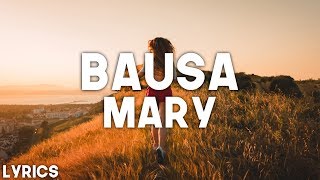 Bausa  Mary Lyrics [upl. by Allehcim]