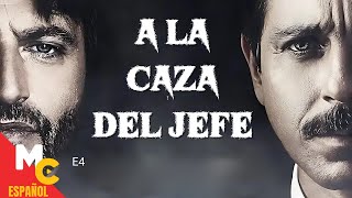 A LA CAZA DEL JEFE T1  Episodio 4 completo en español latino  Serie de SUSPENSO [upl. by Ayatnohs81]