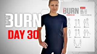 Total Burn Program  Day 30 [upl. by Enila]