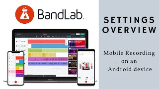 BandLab Mobile Recording Part 4 DAW Settings Overview [upl. by Alage]