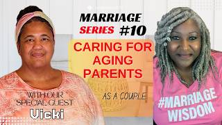 Caring for Aging Parents as a Couple How to Support Each Other Through Caregiving Challenges [upl. by Rebliw]