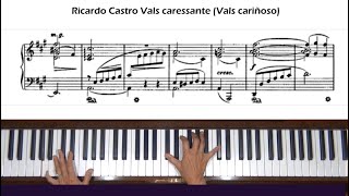 Ricardo Castro Vals caressante Vals cariñoso Piano Tutorial [upl. by Neidhardt622]