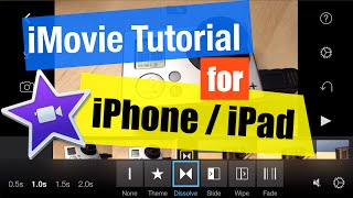 iMovie for iPhone and iPad Tutorial for Beginners [upl. by Manfred]