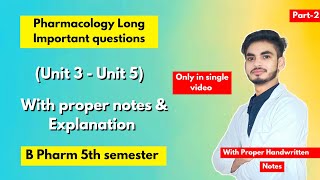 Pharmacology B Pharm 5th semester important questions। Long Questions। Part2। [upl. by Arimlede725]