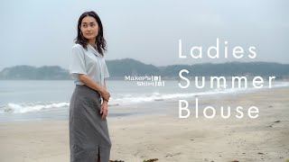 鎌倉シャツ｜Ladies Summer Blouse [upl. by Nazus271]