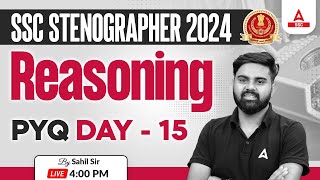 SSC Stenographer 2024  SSC Steno Reasoning By Sahil Tiwari  Previous Year Questions 15 [upl. by Neetsirk]