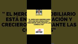 Mercado inmobiliario Argentino 2025 Diego Migliorisi en Radio MItre [upl. by Primaveras]