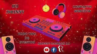 MÚSICA NACIONAL PARA BAILAR SIN PARAR Y HORA LOCA MIX CHICHAZO 2023 🇪🇨🇪🇨 DJ JHONNY [upl. by Lu237]