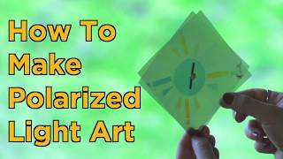 How To Make Polarized Art With Household Items [upl. by Steen]