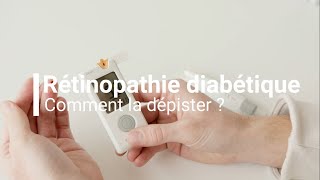 Rétinopathie diabétique  comment la dépister [upl. by Etnoled723]