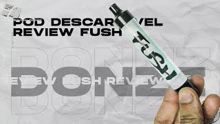 Review  Pod Descartável FUSH  DonnzVape [upl. by Briano66]