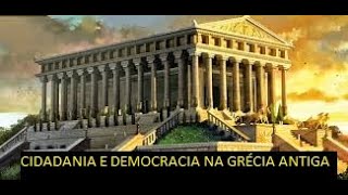 6 ANO  CIDADANIA E DEMOCRACIA NA GRÉCIA ANTIGA  VIDEOAULA COM A PROFESSORA REGIANE PEDRINI FISCHER [upl. by Nnylireg]