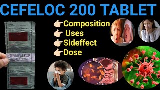 Cefeloc 200 Tablet  Composition Uses Side effect Dose  Anil Sa [upl. by Chantalle]