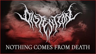 DISTENTION  Nothing Comes From Death Official Album Stream [upl. by Trebmer]