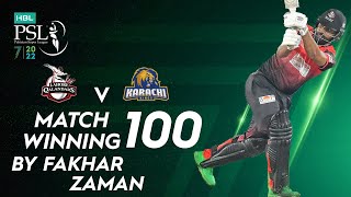 Match Winning 100 By Fakhar Zaman  Lahore Qalandars vs Karachi Kings  Match 6  HBL PSL 7  ML2T [upl. by Nosahc]