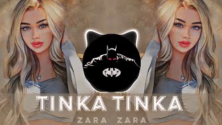 Tinka Tinka Zara Zara  New Remix Song  Hip Hop  Trap Beat  High Bass  HBM MIX 2024 [upl. by Aiyn]