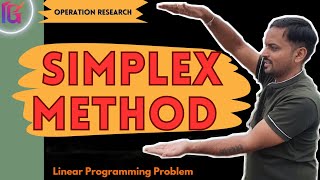 simplex method easy explanation  Linear Programming problem  Operation Research [upl. by Loziram376]