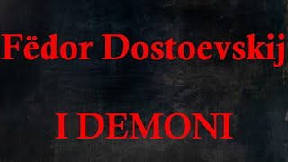 I DEMONI romanzo di F Dostoevskij LETTURA INTEGRALE migliorata nell audio e corretta [upl. by Belloir343]