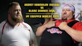 SUMNER USA vs KONOVALOV Russia IPF Equipped Worlds 2019 [upl. by Ebneter298]