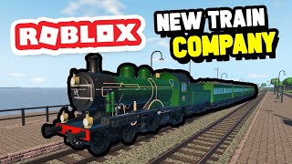 Creating My Own TRAIN COMPANY in Roblox Streamlined [upl. by Gavini363]