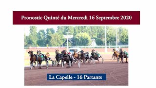 pronostic pmu quinté du jour mercredi 16 septembre 2020 La Capelle R1C1 [upl. by Adnama363]