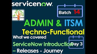 CSACIS ITSM Batch14  Day 3  ServiceNow Introduction  Releases  Journey  Architecture [upl. by Maggie]