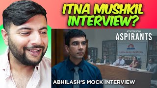 Pakistani Reacts to Abhilash’s Mock Interview  ASPIRANTS Season 2 [upl. by Olenka]