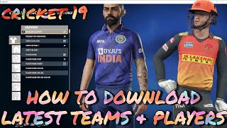 How to download latest teams amp players in cricket 19 in simple amp easy steps [upl. by Nivk]