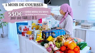 RETOUR DE COURSES  550€ euros pour 1 MOIS DE COURSES et POUR UNE FAMILLE DE 5  Idees MENU 1 mois [upl. by Aivle13]