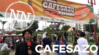 EL FESTIVAL CAFESAZO PERUANO ES EXTRAORDINARIO  NN [upl. by Anella]