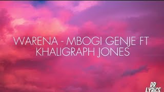 MBOGI GENJE x KHALIGRAPH JONES  WARENAofficial lyrics mbogigenje khaligraphjones7355 [upl. by Enaled]