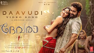 Daavudi  ദാവൂദി Video Song  Devara  NTR  Janhvi Kapoor  Koratala Siva  Anirudh  27 Sep [upl. by Leiahtan]